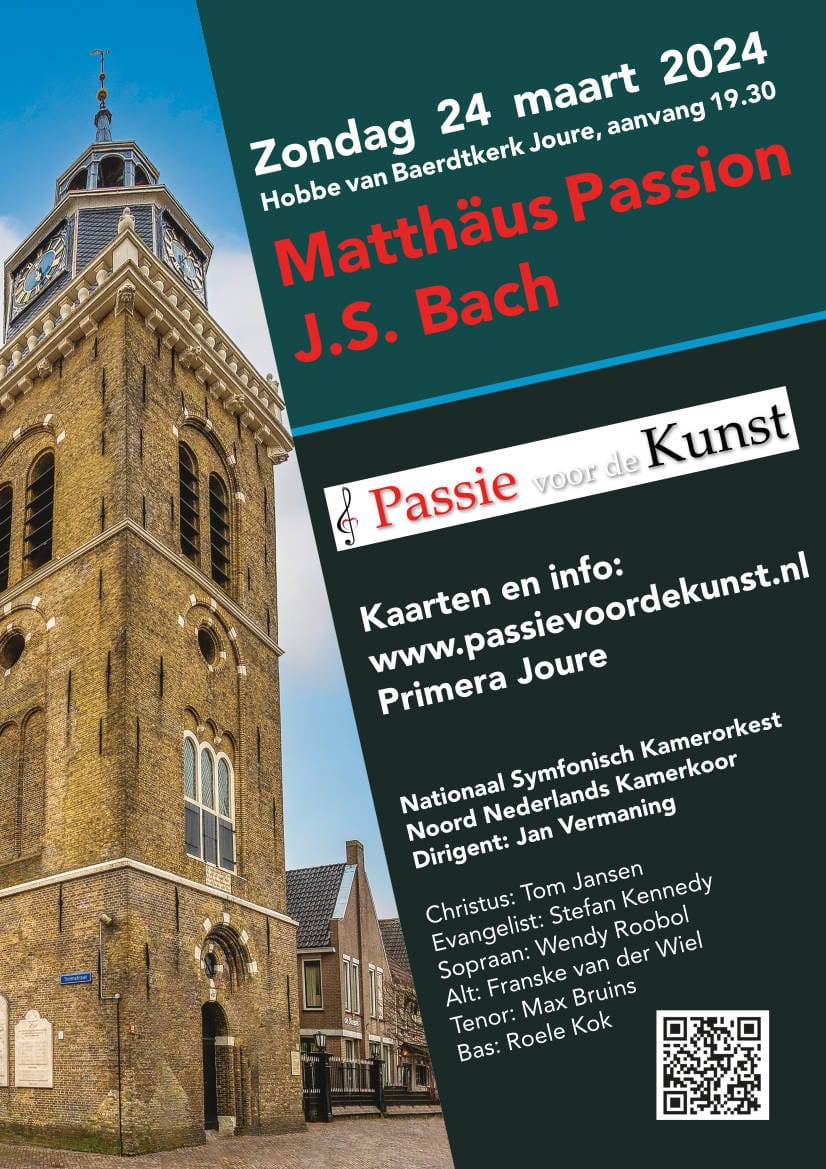 24 maart 2024: Matthaus Passion in Joure